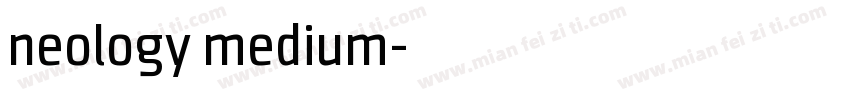 neology medium字体转换